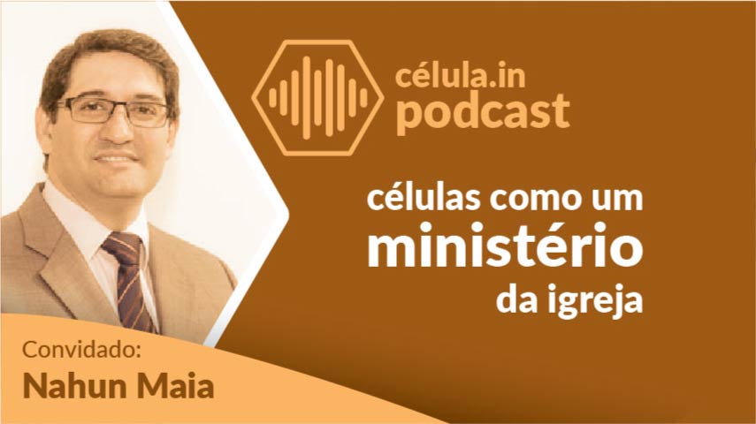 app-para-igreja-em-celulas-pequenos-grupos-como-ministerio-episodio-012